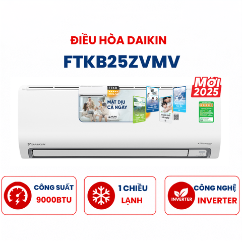 Điều hòa Daikin 1 chiều 9000Btu Inverter FTKB25ZVMV mới 2025